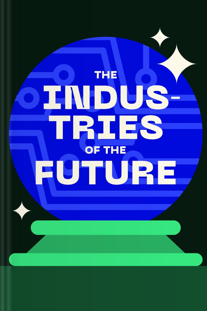 The Industries of the Future book