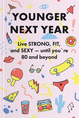 Younger Next Year Summary book cover