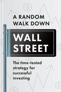 A Random Walk Down Wall Street Summary book cover