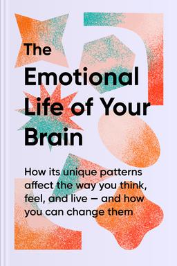 The Emotional Life of Your Brain Summary book cover