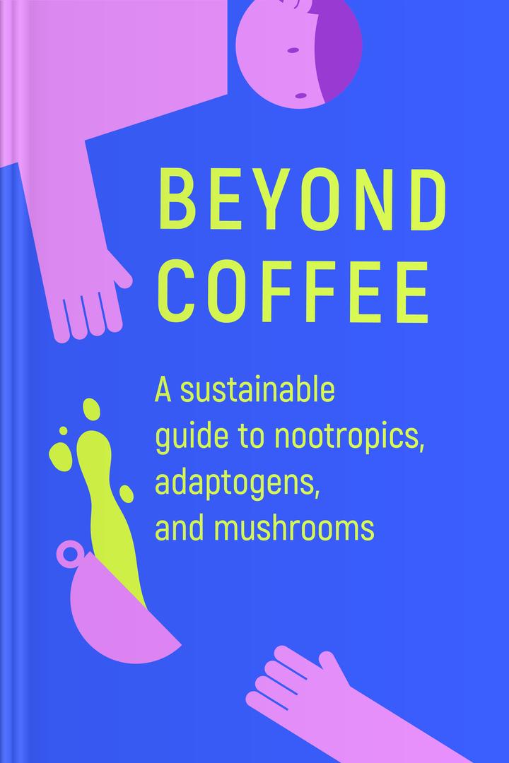 Beyond Coffee book