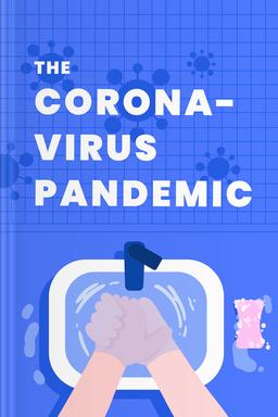 The Coronavirus Pandemic Summary book cover