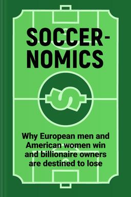 Soccernomics (2022 World Cup Edition) Summary book cover