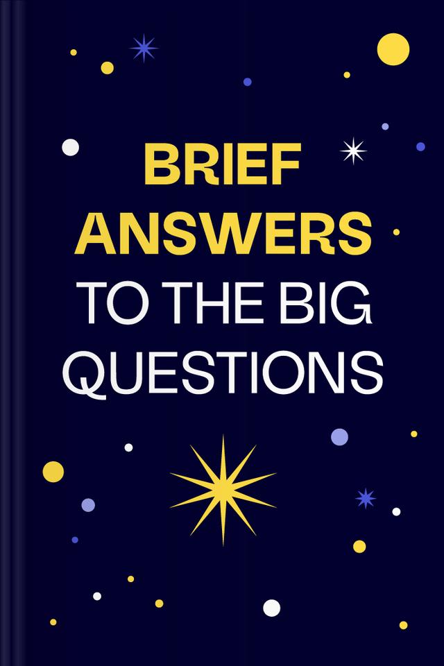 book Brief Answers to the Big Questions