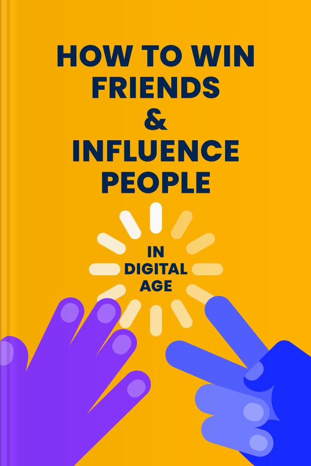book How to Win Friends and Influence People in the Digital Age