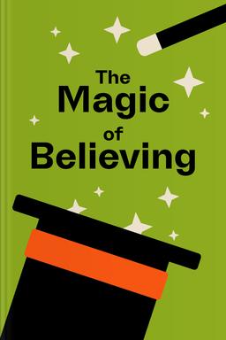 The Magic Of Believing Summary book cover