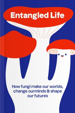 Entangled Life Summary book cover