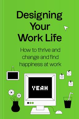 Designing Your Work Life Summary book cover