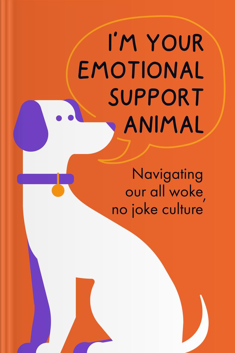 I’m Your Emotional Support Animal book
