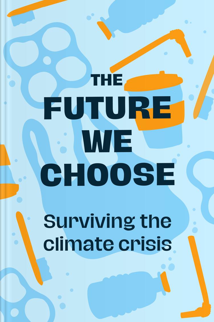 The Future We Choose book