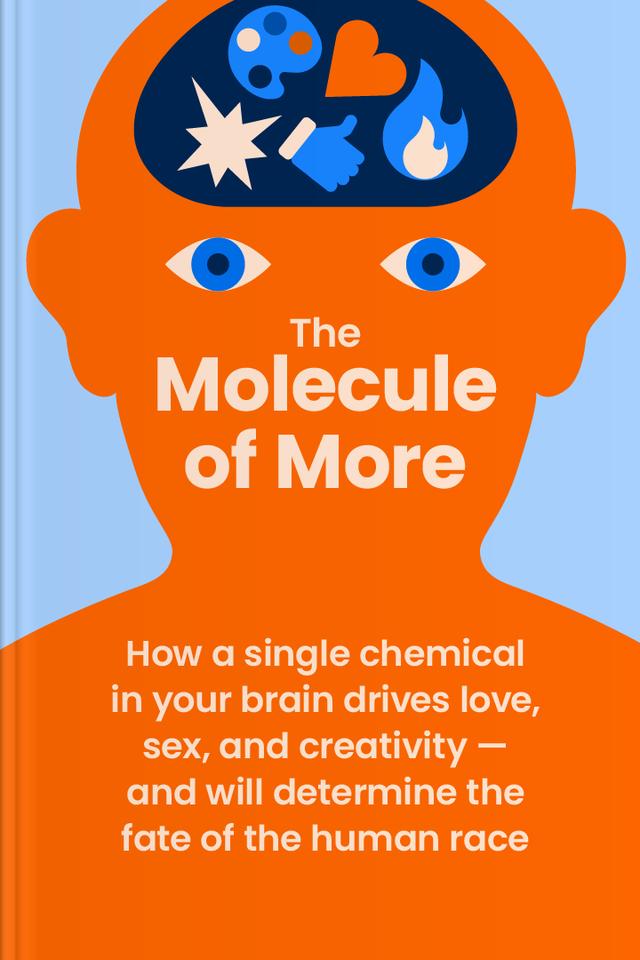 book The Molecule of More