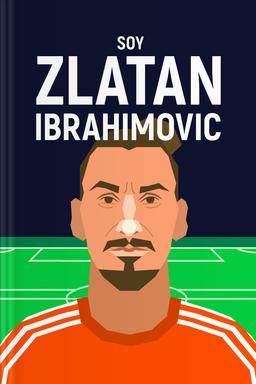 Soy Zlatan Ibrahimovic book