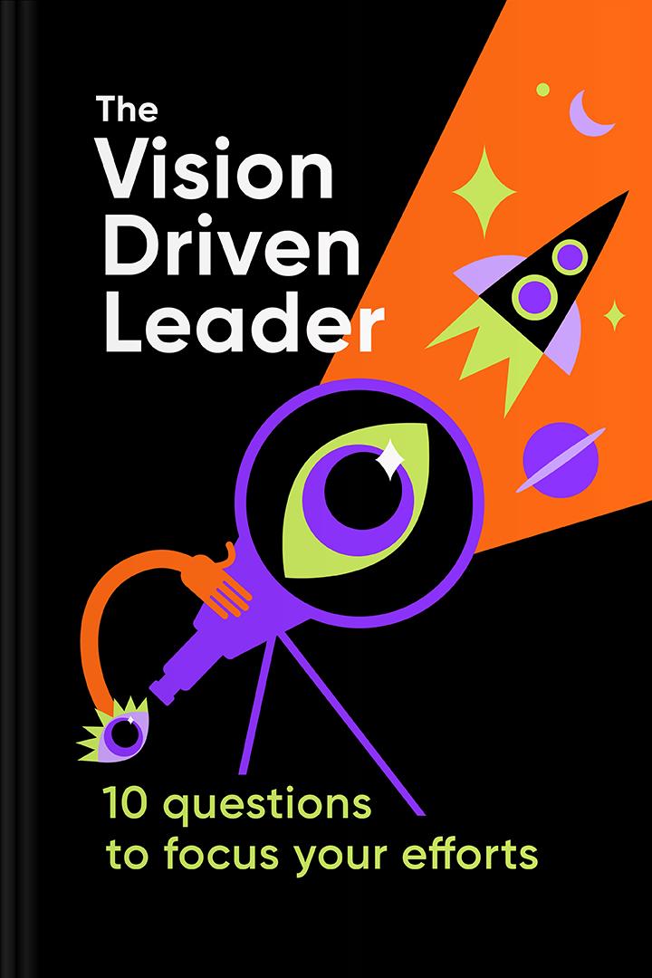 The Vision Driven Leader book