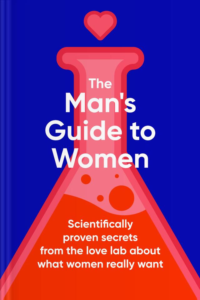book The Man's Guide To Women