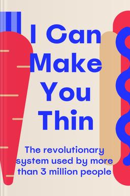 I Can Make You Thin Summary book cover