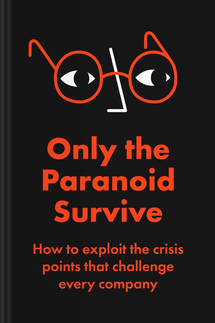 Only the Paranoid Survive book