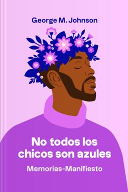 No todos los chicos son azules - Memorias-Manifiesto book