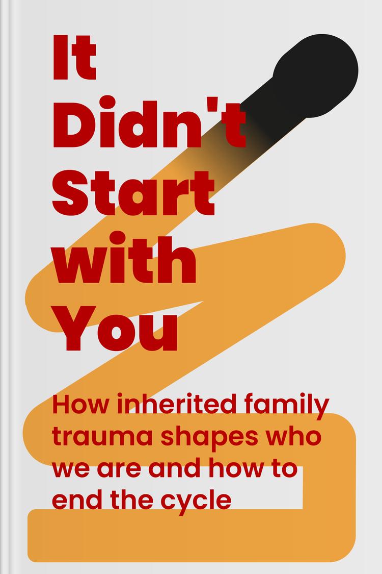 It Didn't Start with You book