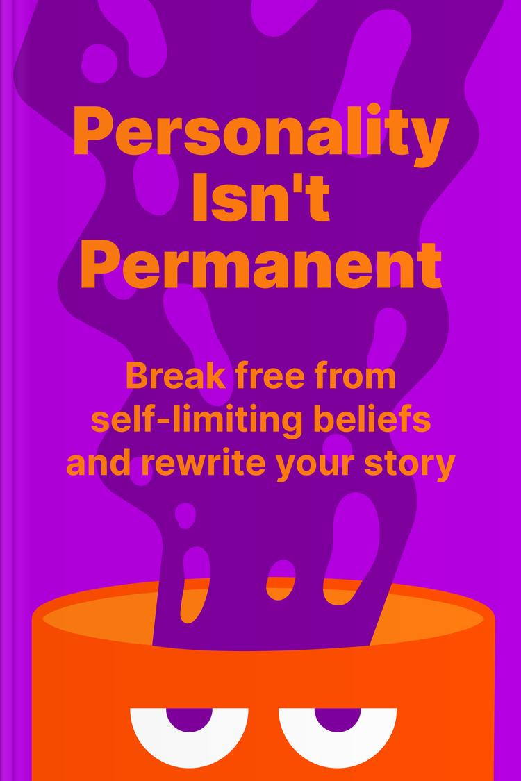 Personality Isn't Permanent book