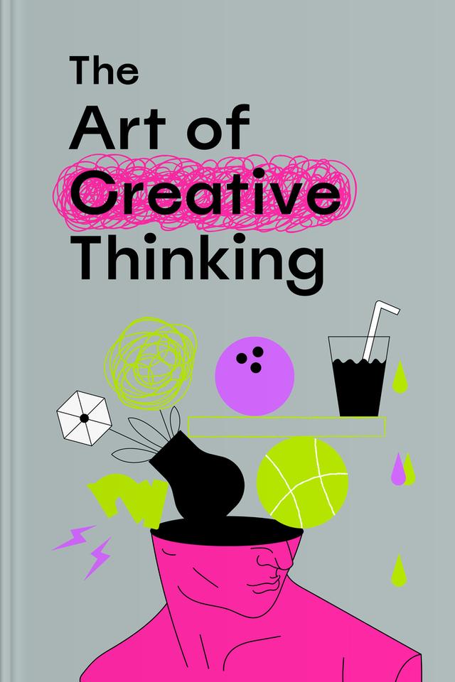 book The Art of Creative Thinking