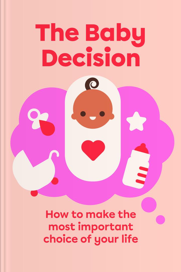 The Baby Decision book