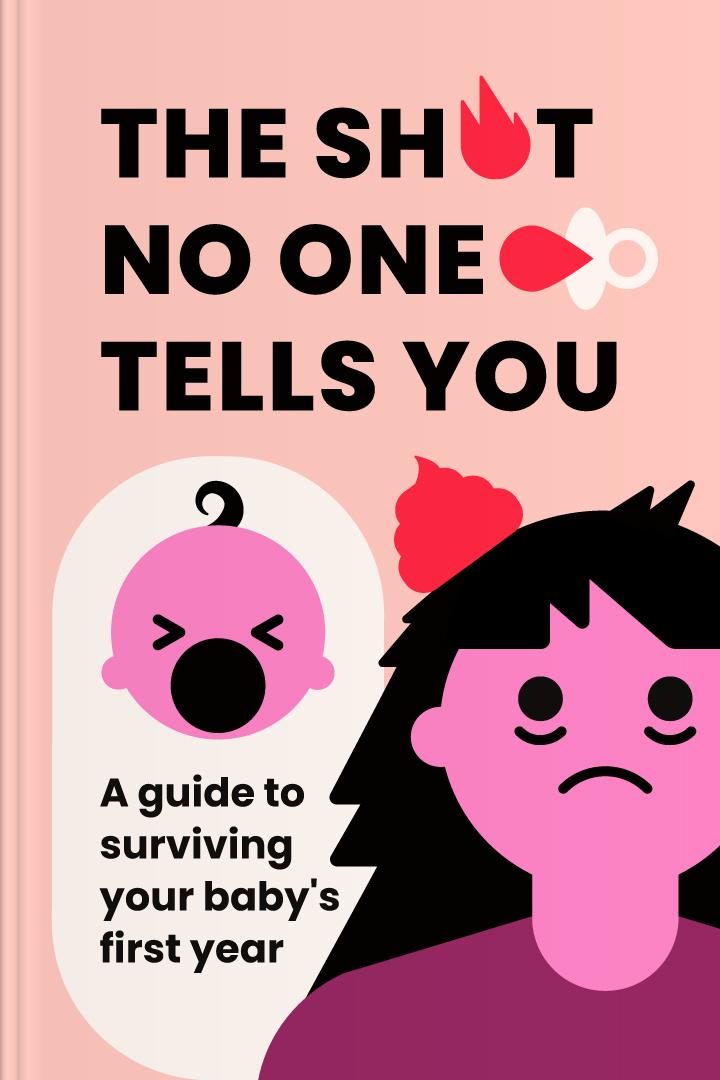 The Sh*t No One Tells You book