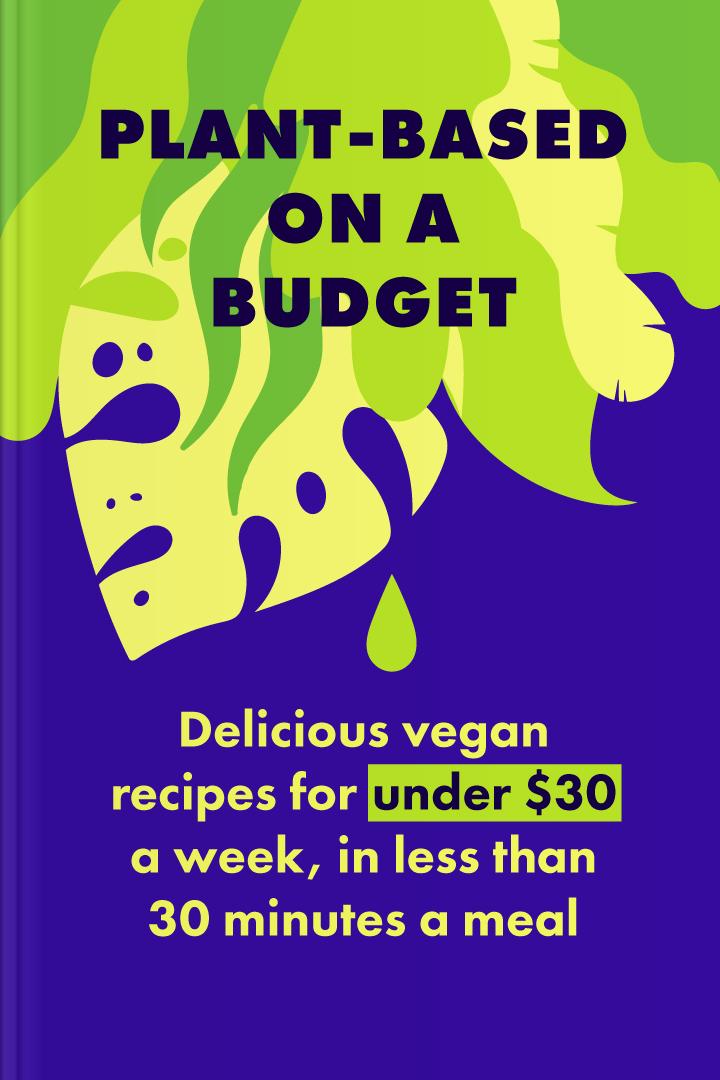 Plant-Based on a Budget book