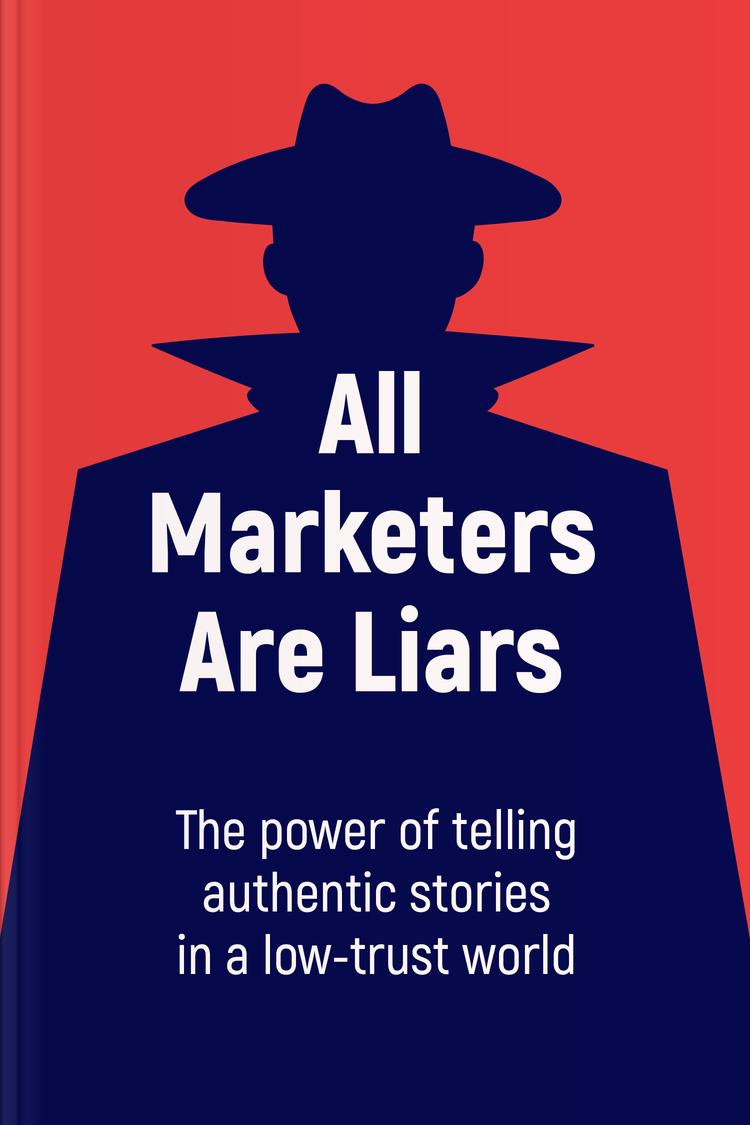 All Marketers Are Liars book