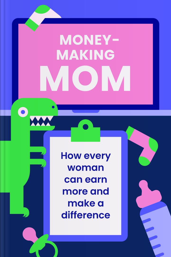 Money-Making Mom book
