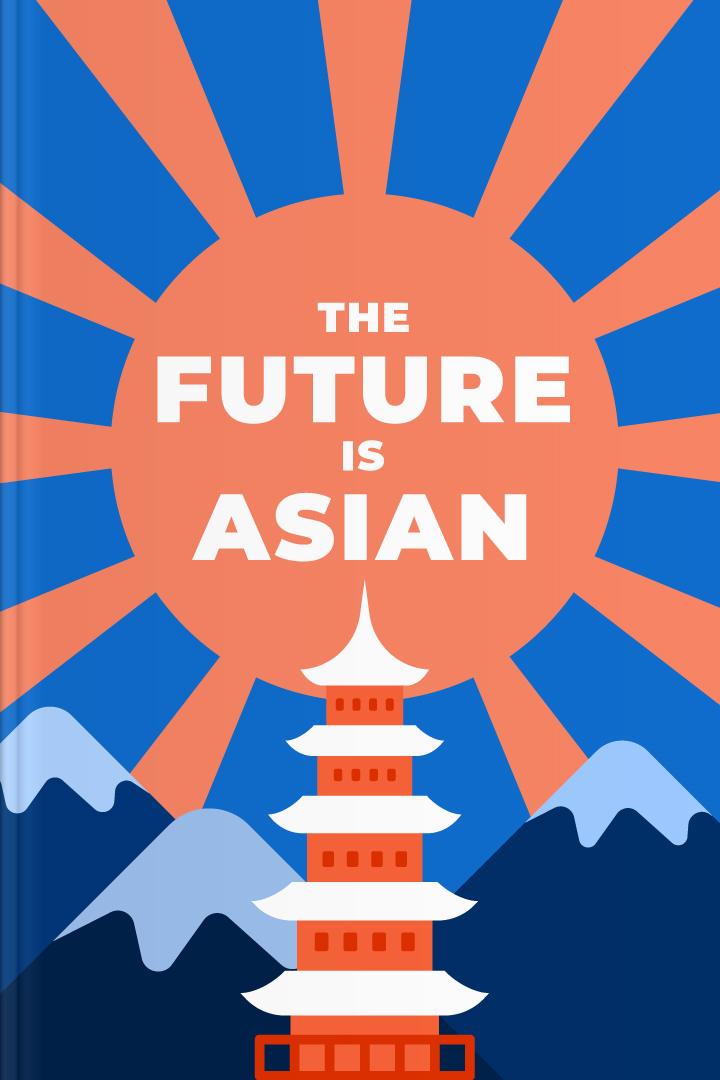 The Future is Asian book