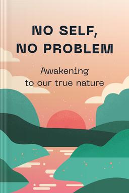 No Self, No Problem Summary book cover