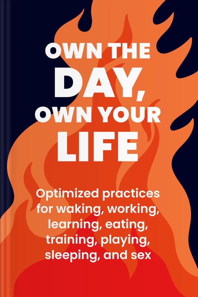 book Own the Day, Own Your Life