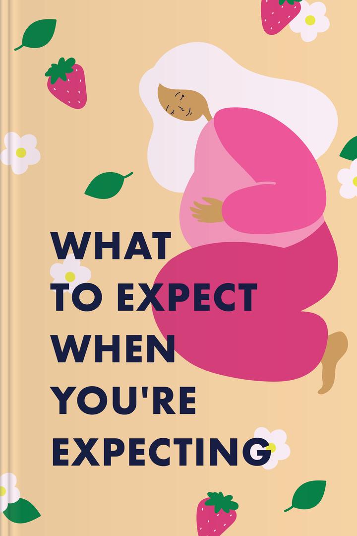 What to Expect When You're Expecting book