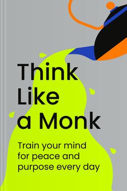 Think Like a Monk Summary book cover