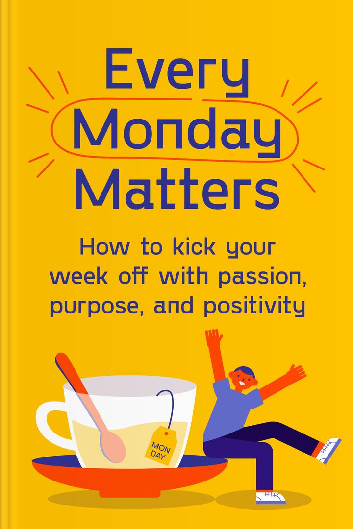 Every Monday Matters book