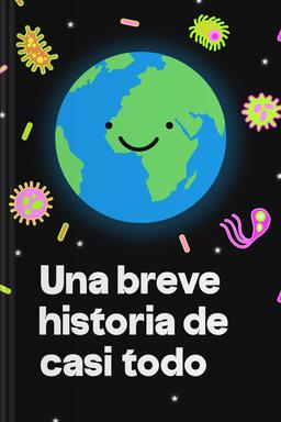 Una breve historia de casi todo book