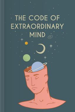 The Code of the Extraordinary Mind book