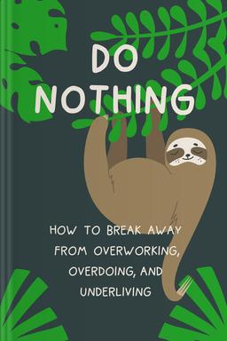 Do Nothing Summary book cover