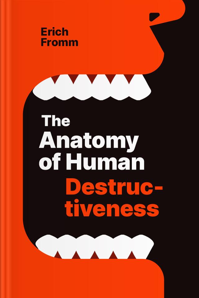 book The Anatomy of Human Destructiveness