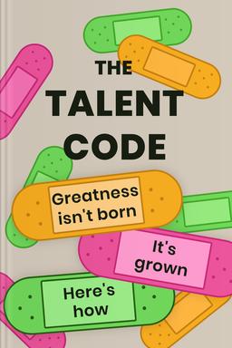 The Talent Code Summary book cover