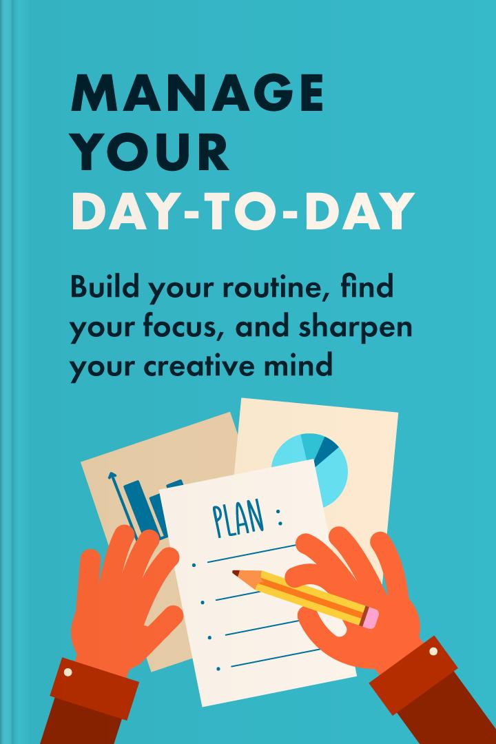 Manage Your Day-to-Day book