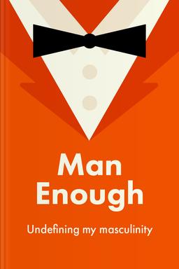 Man Enough Summary book cover