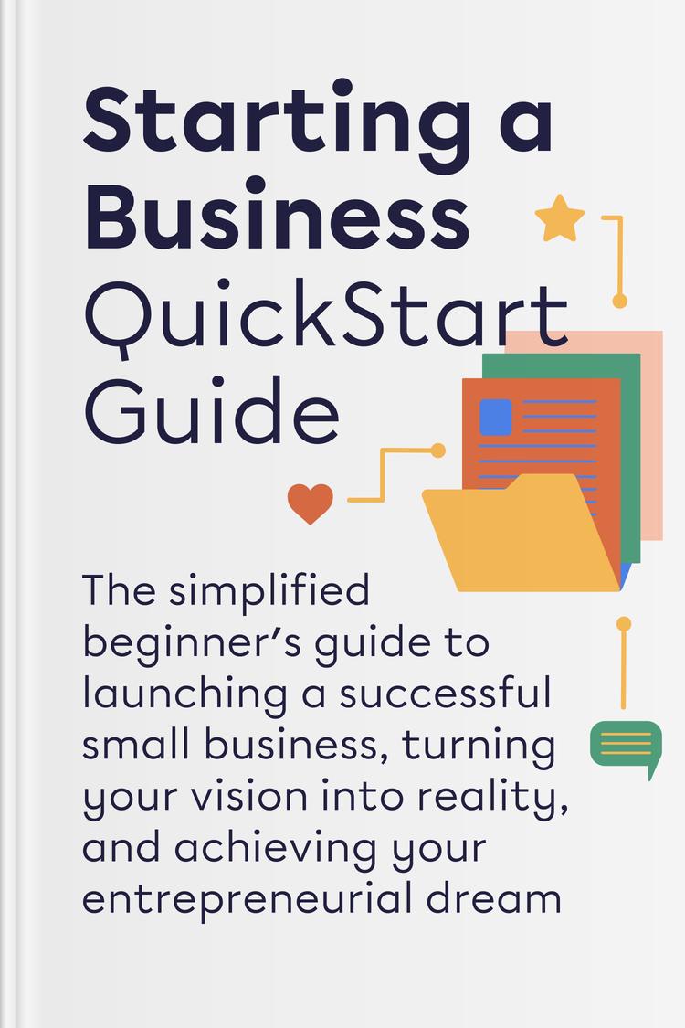 Starting a Business QuickStart Guide book