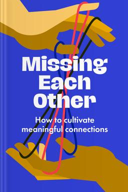 Missing Each Other Summary book cover