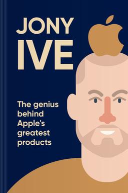 Jony Ive Summary book cover