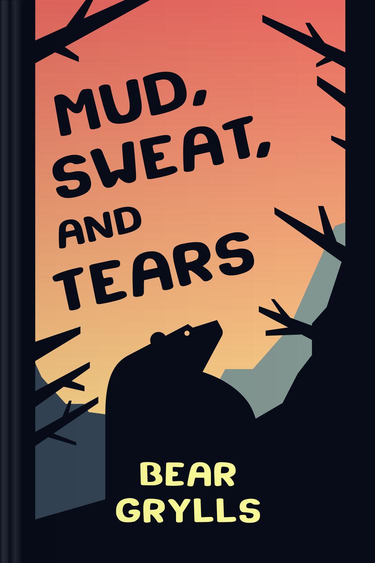 Mud, Sweat, and Tears — The Autobiography book