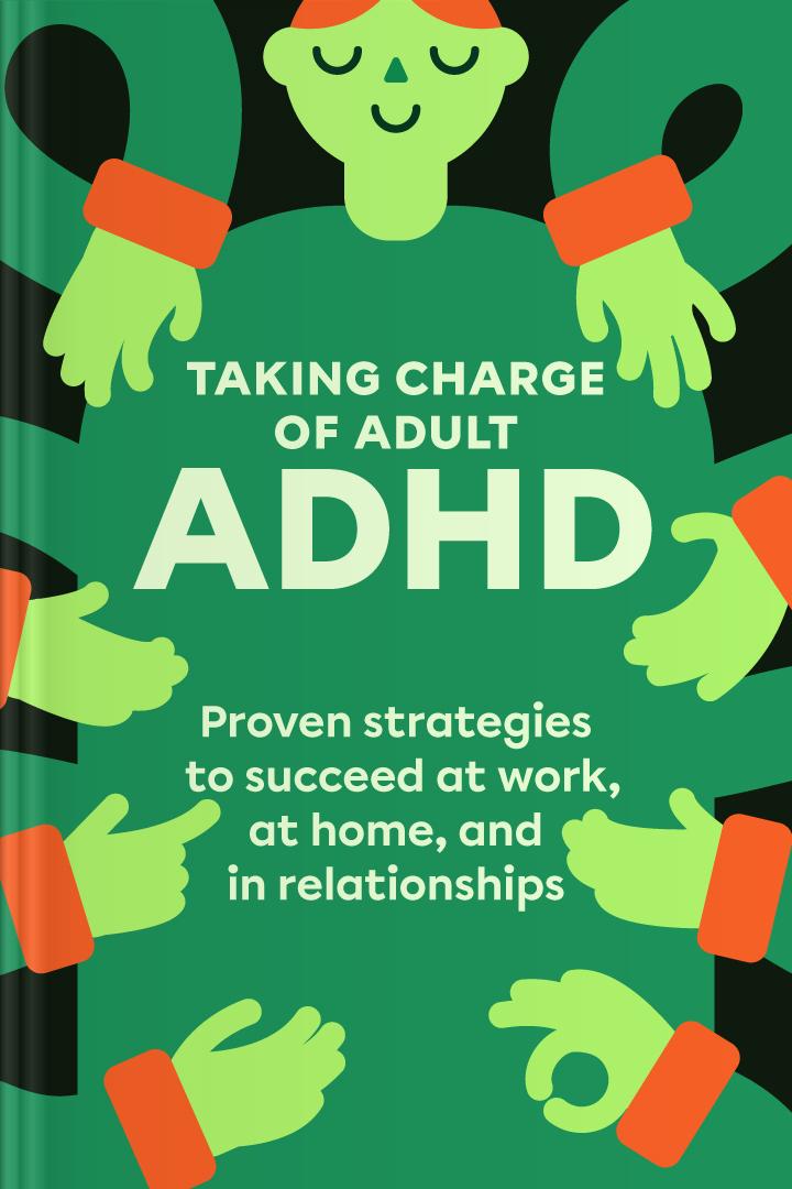 Taking Charge of Adult ADHD book