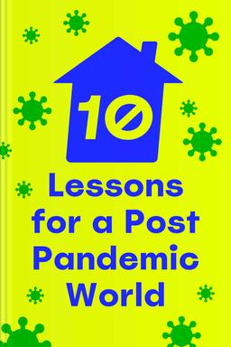 Ten Lessons for a Post-Pandemic World book