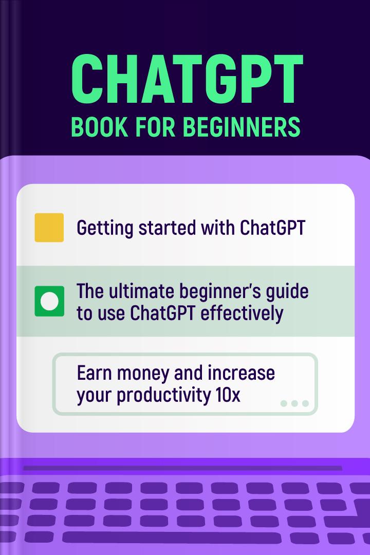 CHATGPT BOOK FOR BEGINNERS book