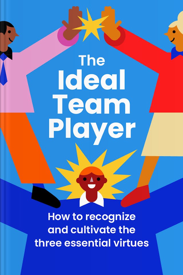 The Ideal Team Player